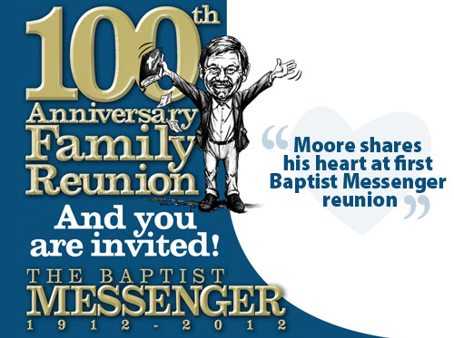 Moore shares his heart at first Baptist Messenger reunion