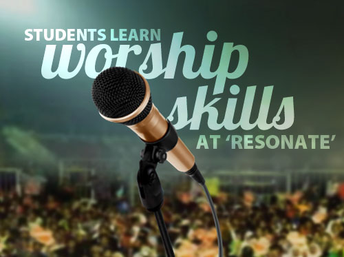 Students learn worship skills at ‘Resonate’