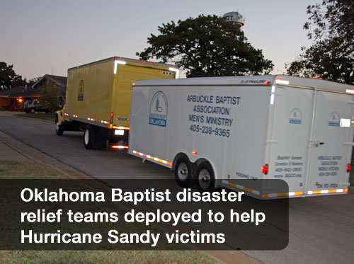 Oklahoma Baptist disaster relief teams deployed to help Hurricane Sandy victims