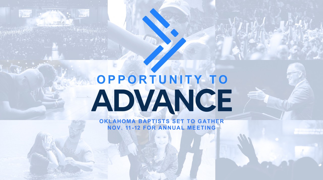 Opportunity to Advance: Oklahoma Baptists set to gather Nov. 11-12 for Annual Meeting