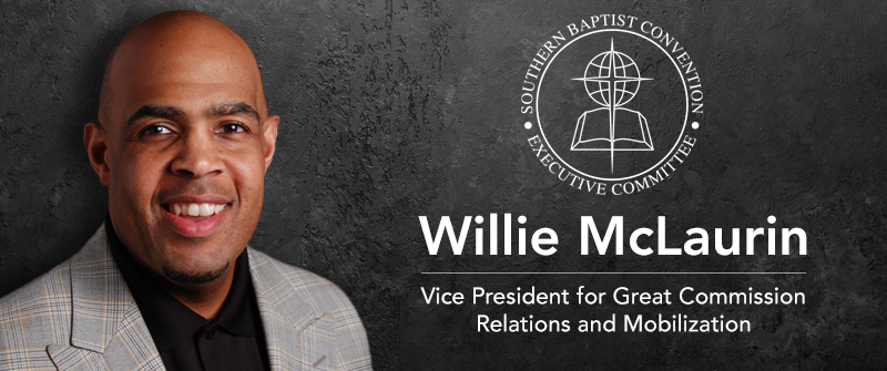 McLaurin named EC vice president for Great Commission Relations and Mobilization