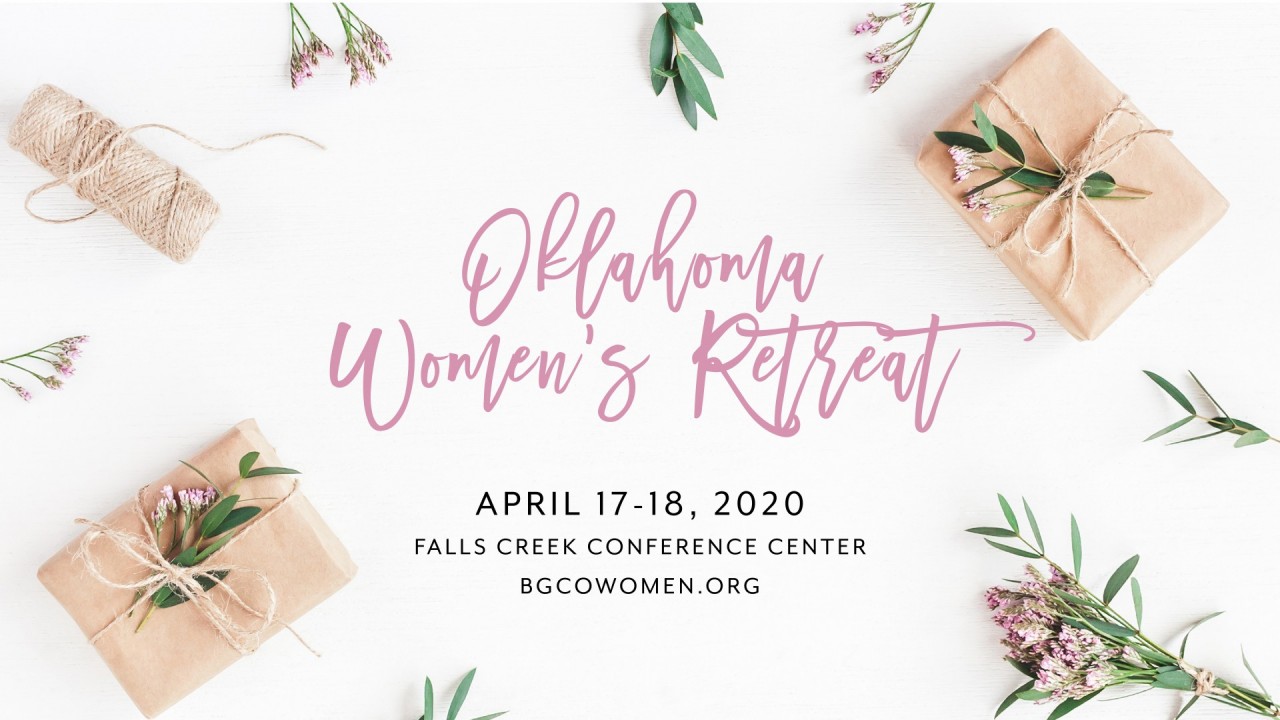 Attending 2020 Oklahoma Baptists Women’s Retreat will be a ‘gift’