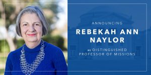 Rebekah Naylor named first female distinguished professor at Southwestern Seminary - Baptist Messenger of Oklahoma