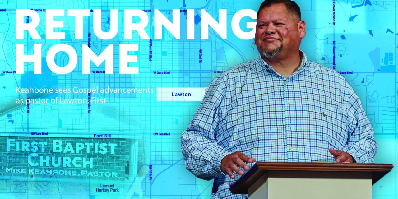 Returning home: Keahbone sees Gospel advancements as pastor of Lawton, First