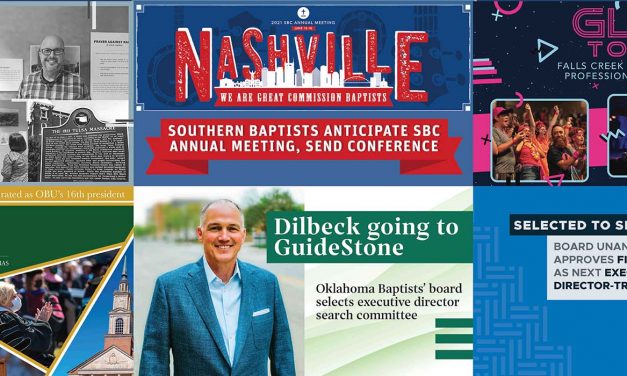 Oklahoma Baptists Newsworthy stories from 2021