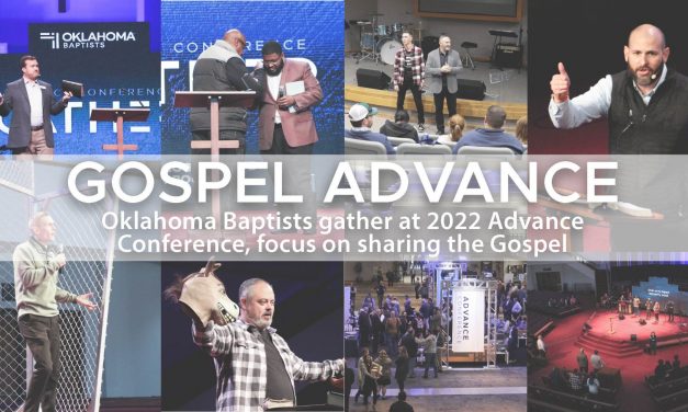 Gospel Advance: Oklahoma Baptists gather at 2022 Advance Conference, focus on sharing the Gospel