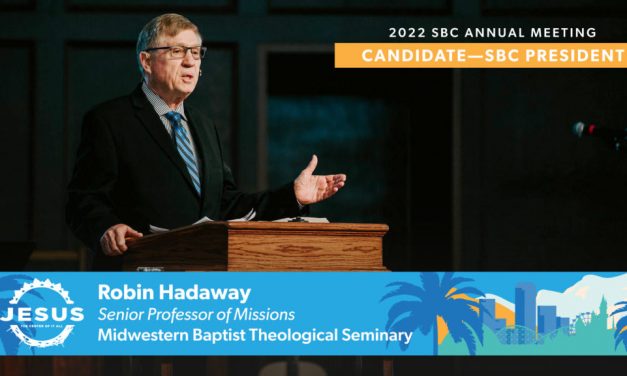 Former missionary Robin Hadaway to be nominated for SBC president