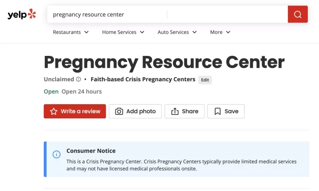 Yelp’s disclaimer concerning pregnancy support centers questioned