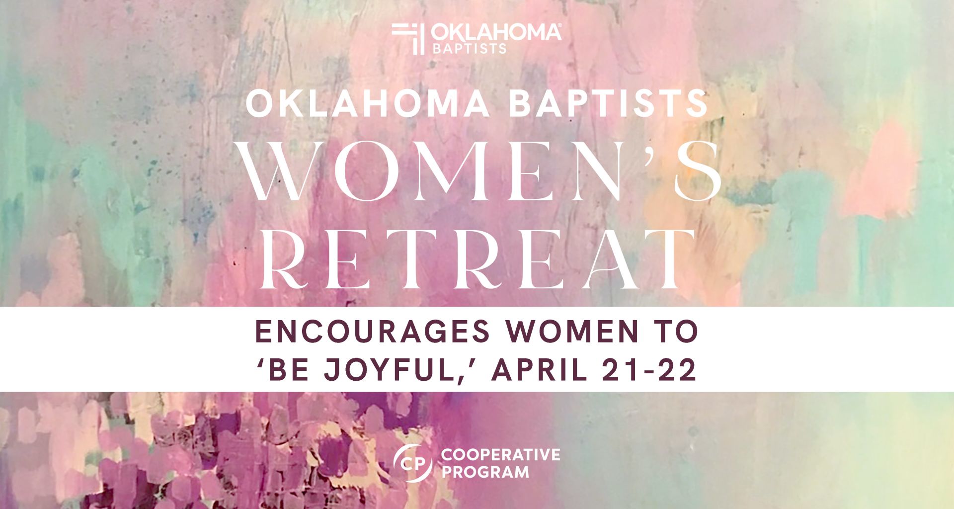 Oklahoma Baptists Women’s Retreat encourages women to ‘Be Joyful