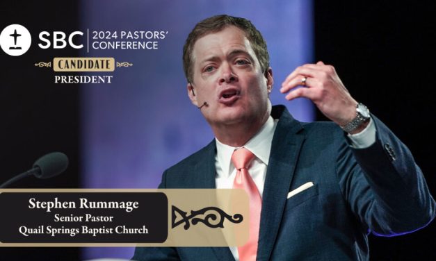 Rummage to be nominated for 2024 SBC Pastors’ Conference presidency