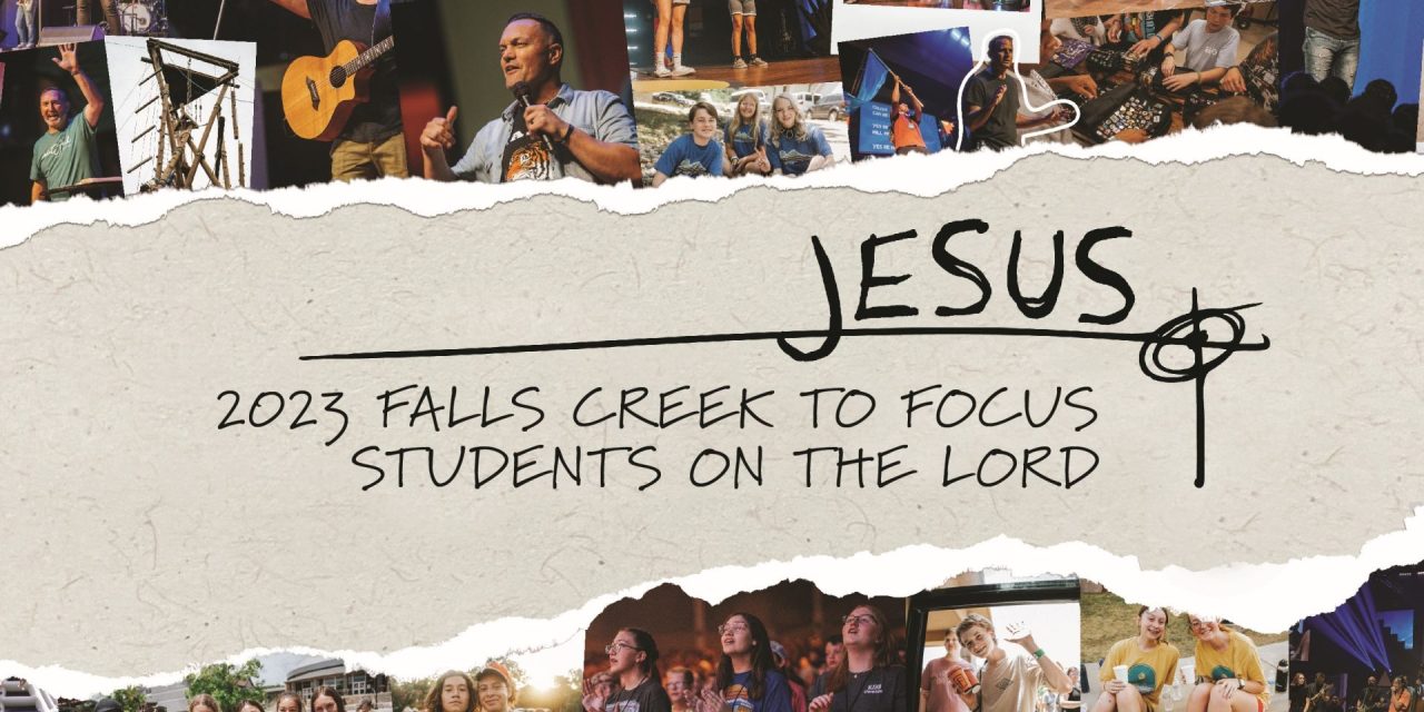 2023 Falls Creek to focus students on the Lord