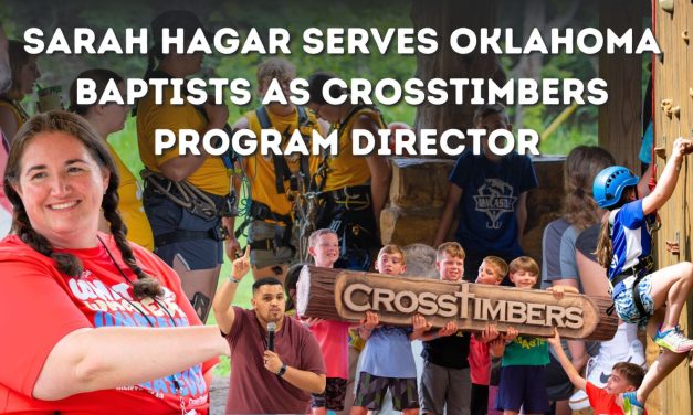 Sarah Hagar serves Oklahoma Baptists as CrossTimbers program director