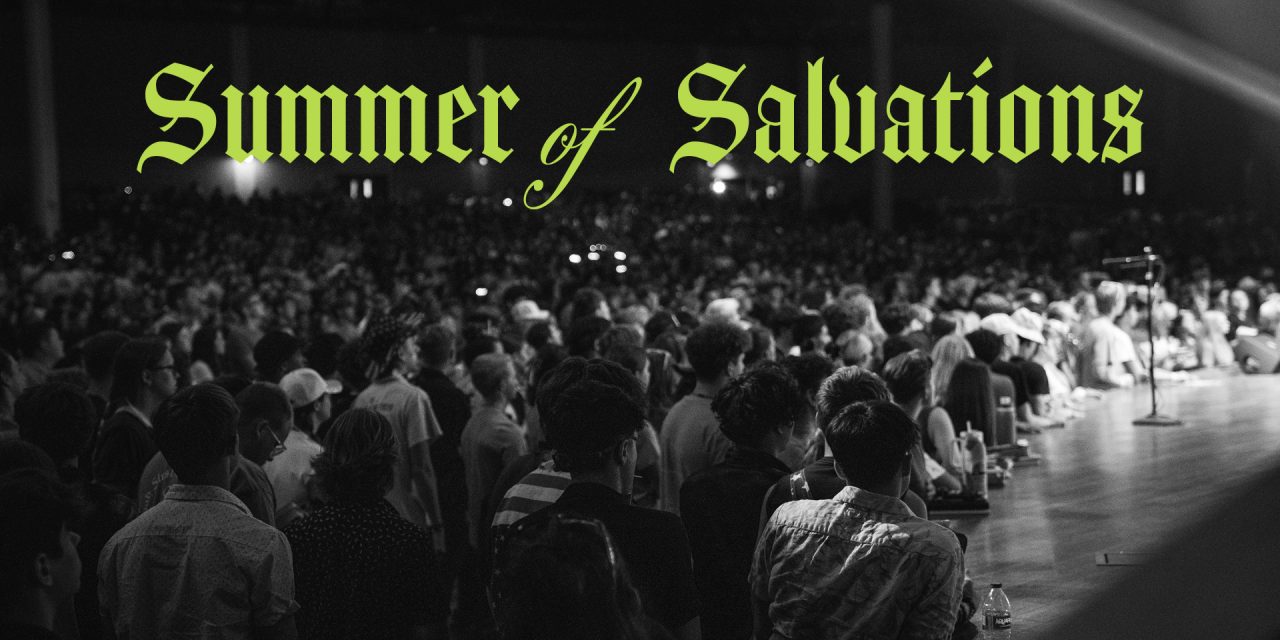 Summer of Salvations