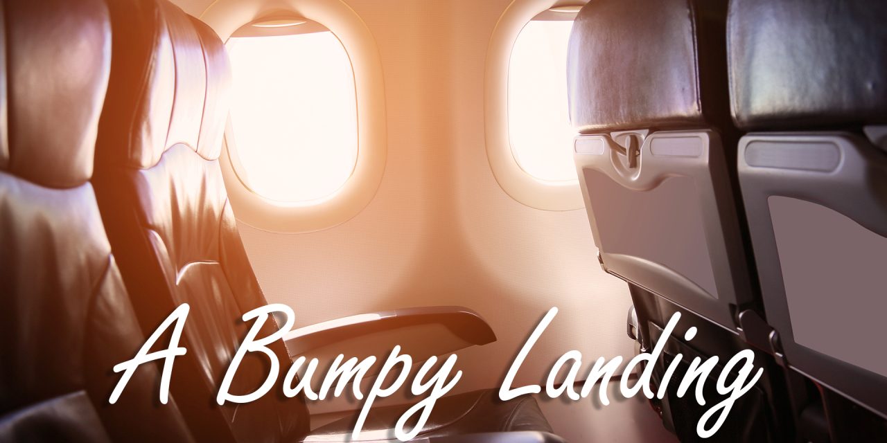 Just Joe: A Bumpy Landing