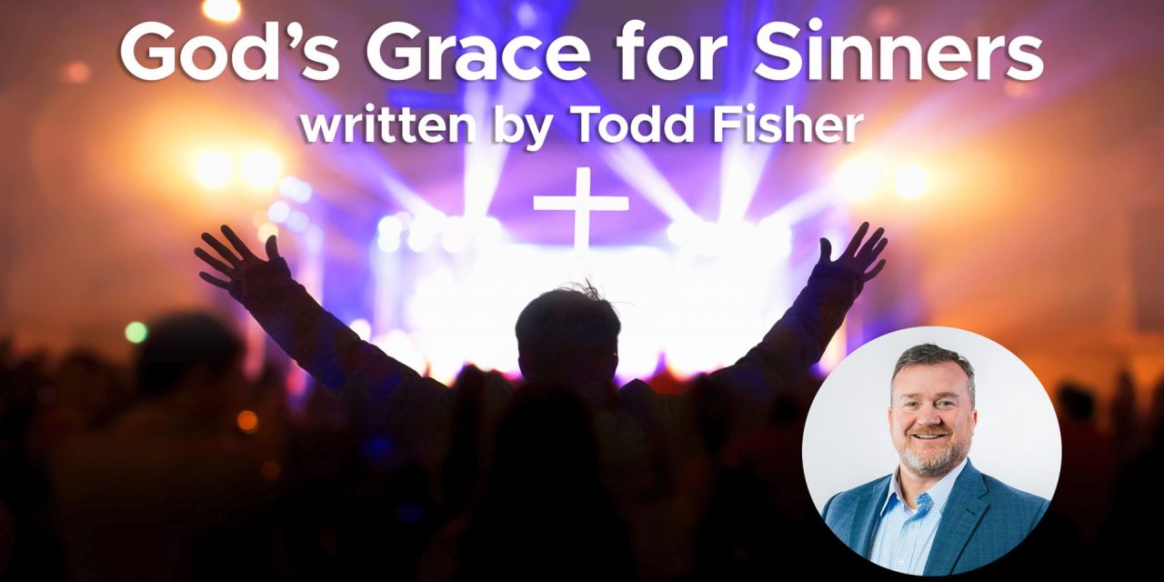 God’s Grace for Sinners