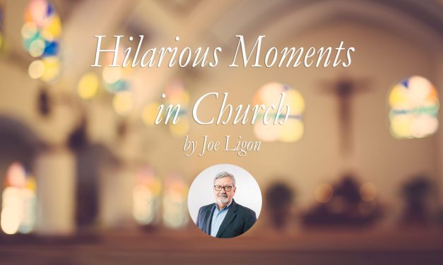 Just Joe: Hilarious Moments in Church