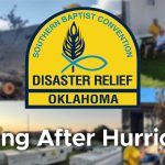 Oklahoma Baptist Disaster Relief  Volunteers Helping after Hurricanes