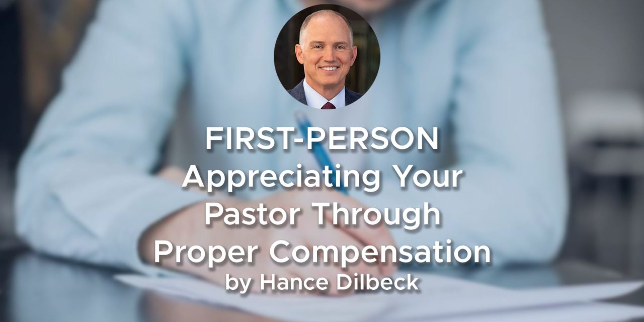 FIRST-PERSON: Appreciating your pastor through proper compensation