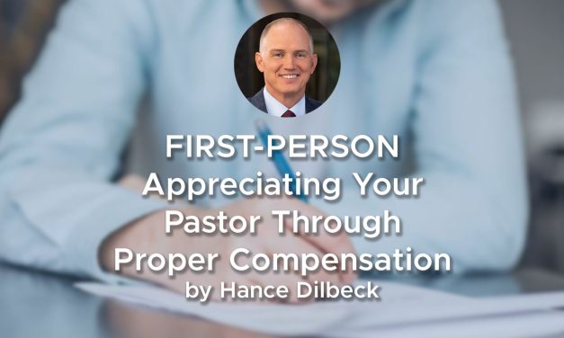 FIRST-PERSON: Appreciating your pastor through proper compensation