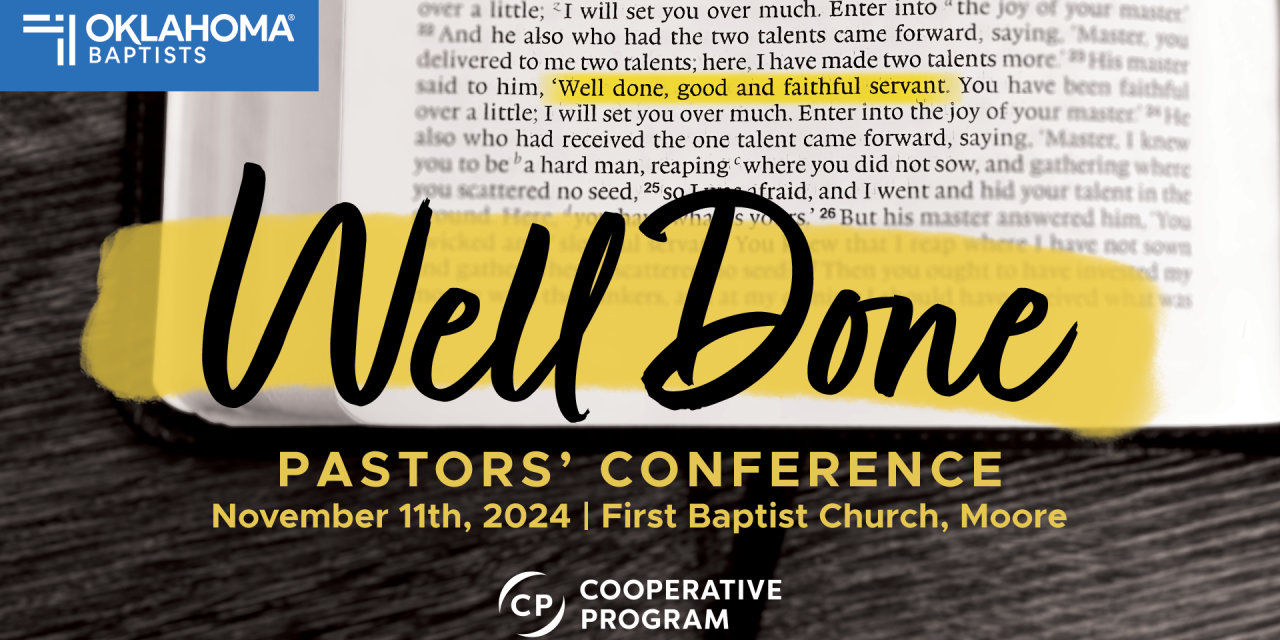 ‘Well Done’: 2024 Pastors Conference to Strengthen and Encourage