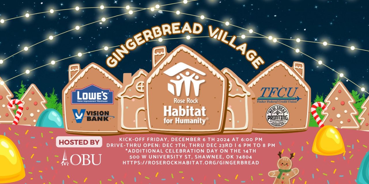 Gingerbread Village at OBU to Spread Holiday Cheer and Raise Funds for Habitat for Humanity Projects in Pottawatomie County