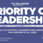 TOOLBOX – ‘Priority of Leadership’ in September will equip Oklahoma Baptist Pastors, Ministers