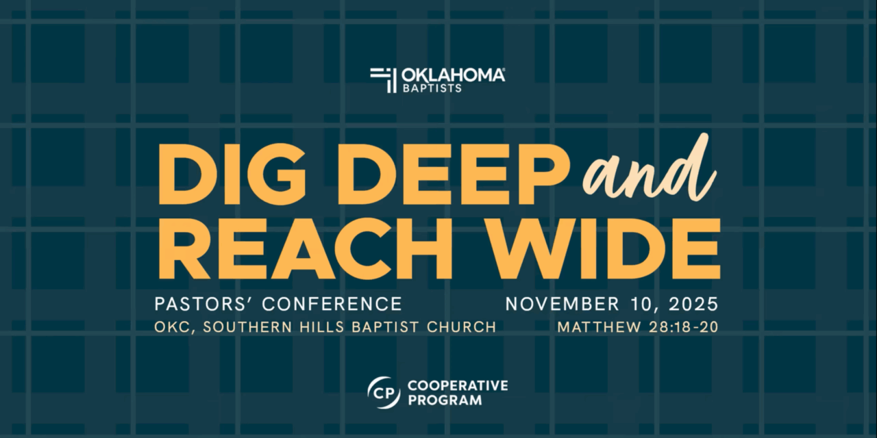 2025 Pastors’ Conference to Inspire Pastors to ‘Dig Deep, Reach Wide’