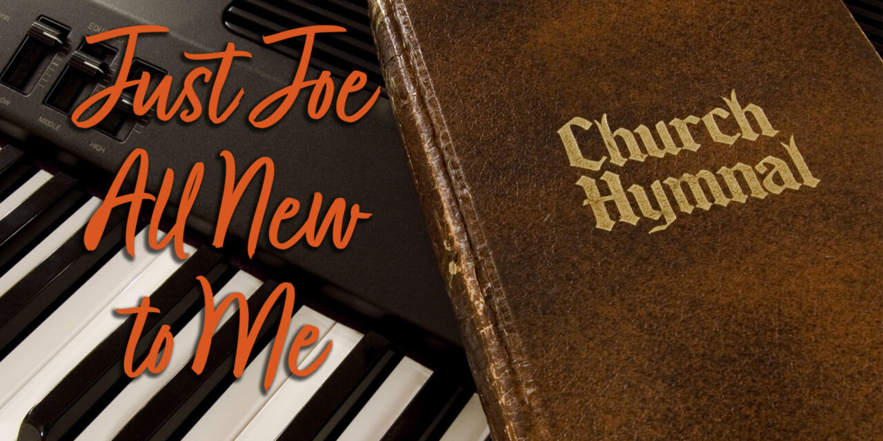 Just Joe – All New to Me
