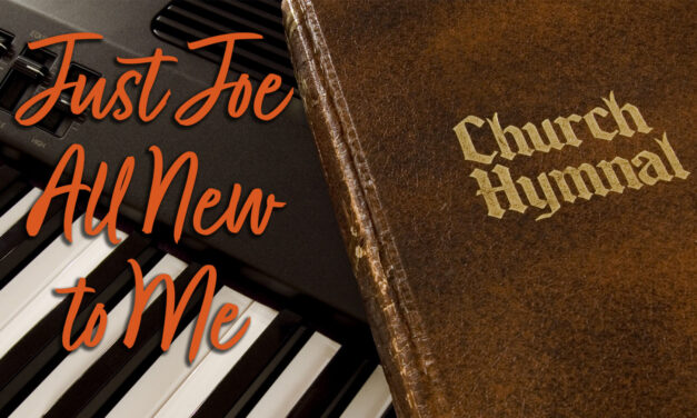 Just Joe – All New to Me
