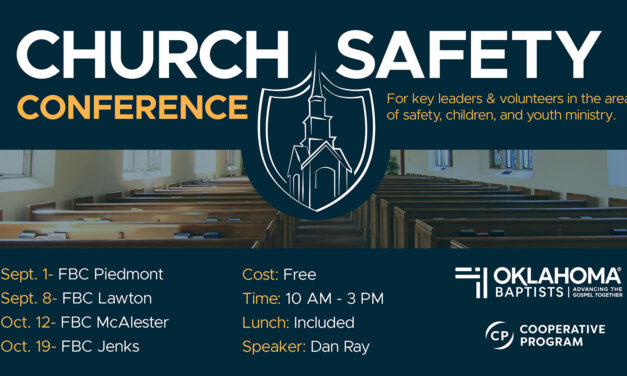 Oklahoma Baptists To Host ‘Church Safety Conference’ for Pastors, Church Leaders