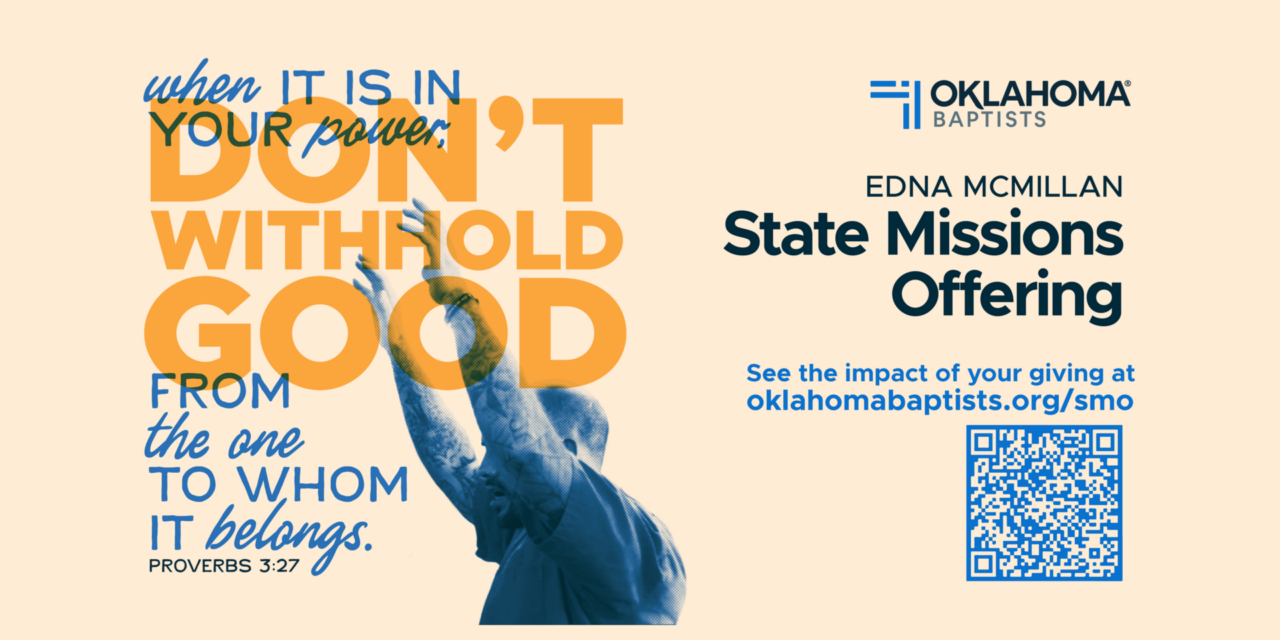 Edna McMillan State Missions Offering: Advancing the Gospel Across Oklahoma