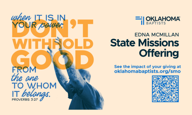 Edna McMillan State Missions Offering: Advancing the Gospel Across Oklahoma